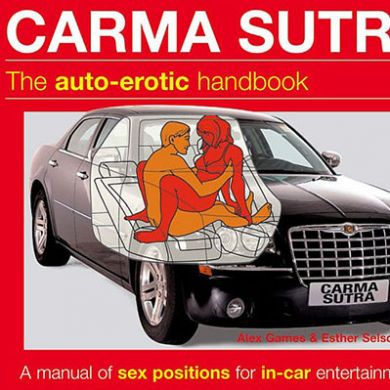 Carma Sutra, The Auto-Erotic Handboo