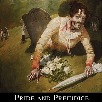 Pride and Prejudice and Zombies Book